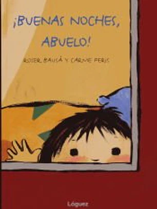 ¡Buenas noches, abuelo!