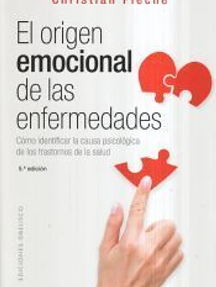 El orígen emocional de las enfermedades (N.E.)