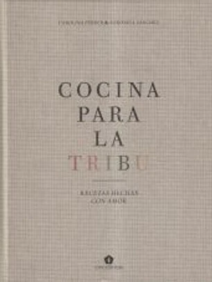 COCINA PARA LA TRIBU. RECETAS VEGETARIANAS PARA FAMILIA