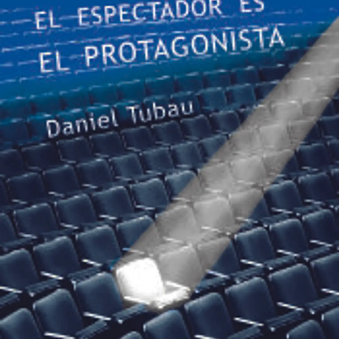 El espectador es el protagonista: Manual y antimanual de guion 1