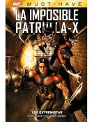 Marvel Must-Have. La Imposible Patrulla-X 8
