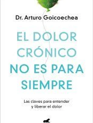 El dolor crónico no es para siempre
