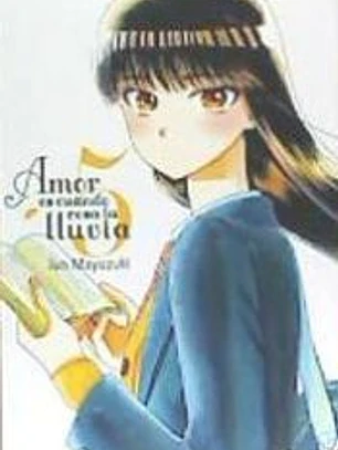 Amor es cuando cesa la lluvia, vol.5