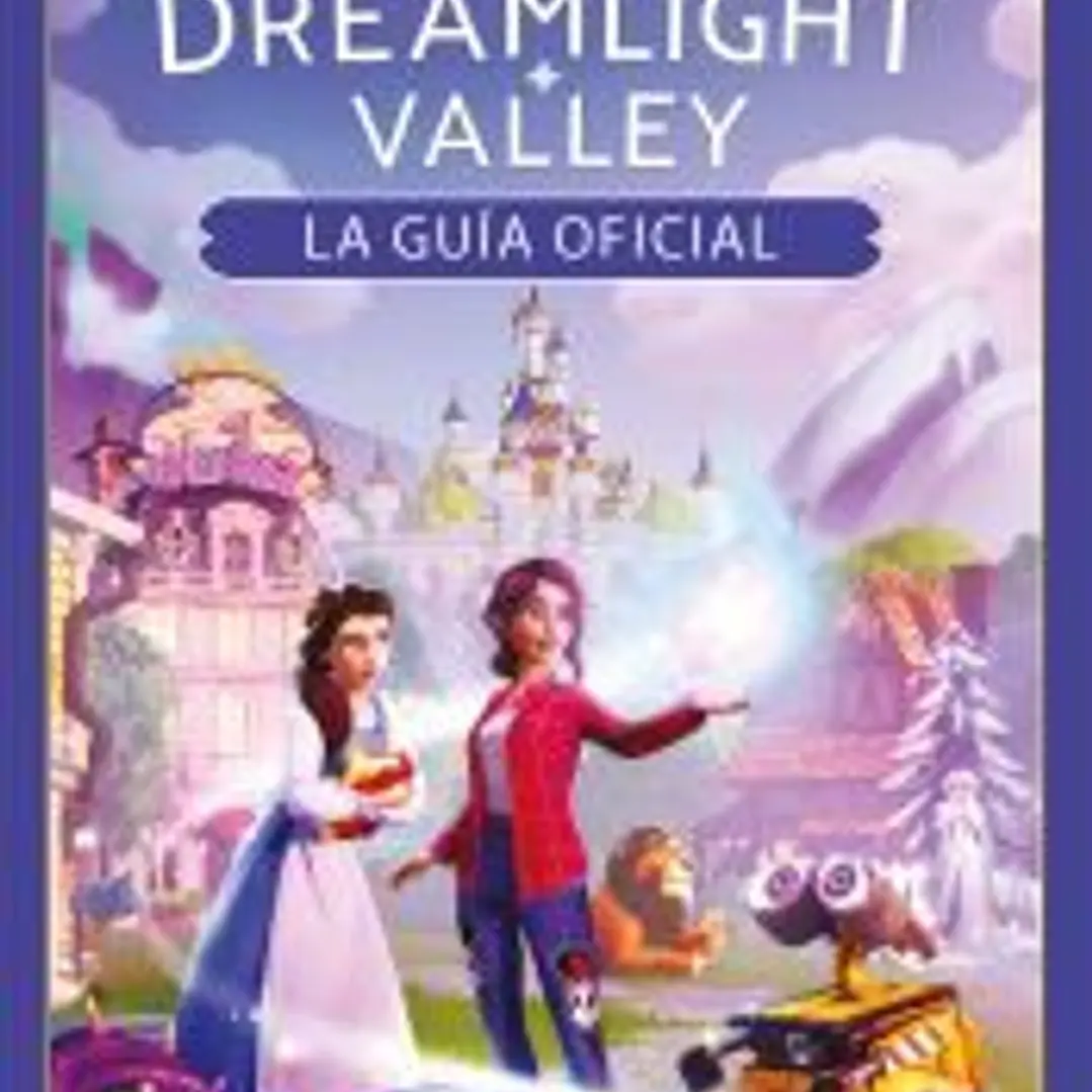 Disney Dreamlight Valley. La guía oficial 1