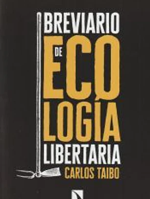 Breviario de ecología libertaria