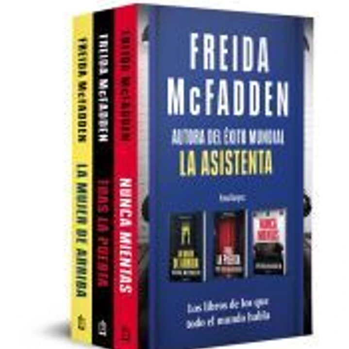 Pack Freida Mcfadden (contiene: La mujer de arriba | Tras la puerta | Nunca mientas) 1