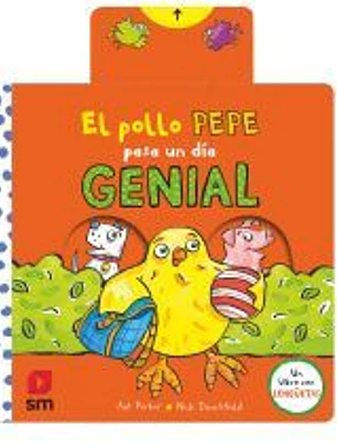 El pollo Pepe pasa un día genial