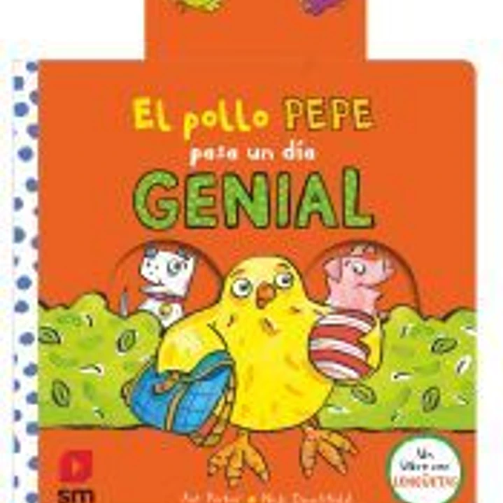 El pollo Pepe pasa un día genial 1