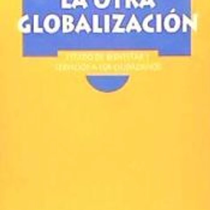 La otra globalización: estado de bienestar y servicios a los ciudadanos 1
