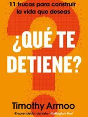 ¿Qué te detiene?