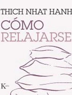 Cómo relajarse