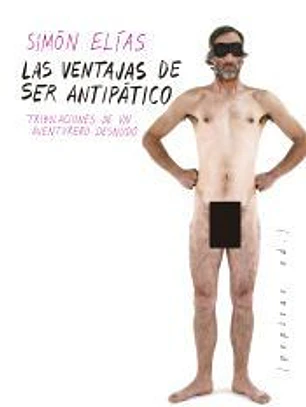 Las ventajas de ser antipático