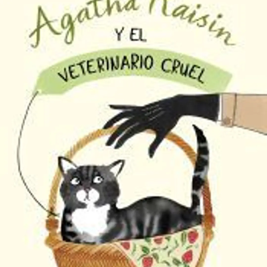 Agatha Raisin y el veterinario cruel (Agatha Raisin 2) 1