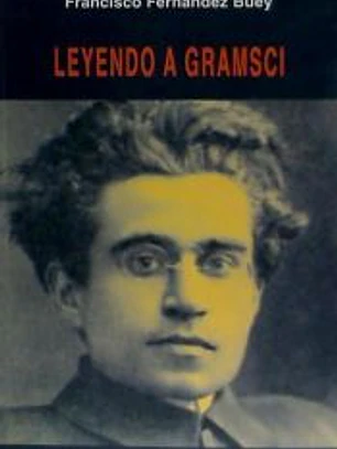 Leyendo a Gramsci