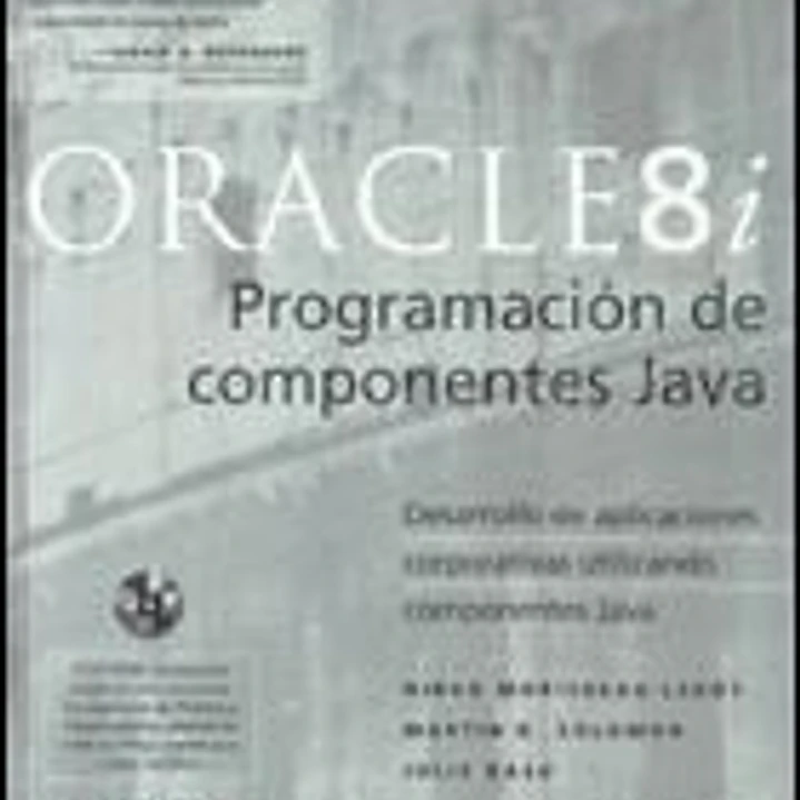 Oracle8i. Programación de componentes de Java 1
