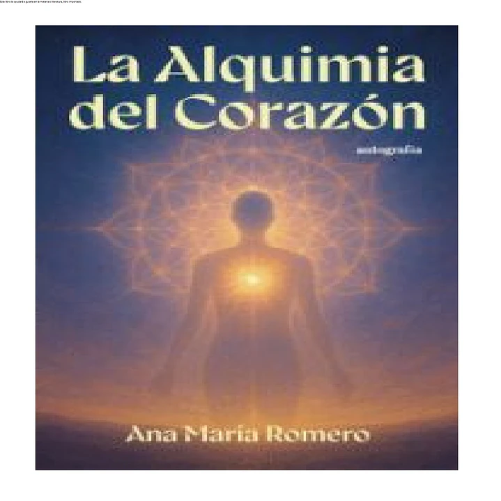 La alquimia del corazón 1