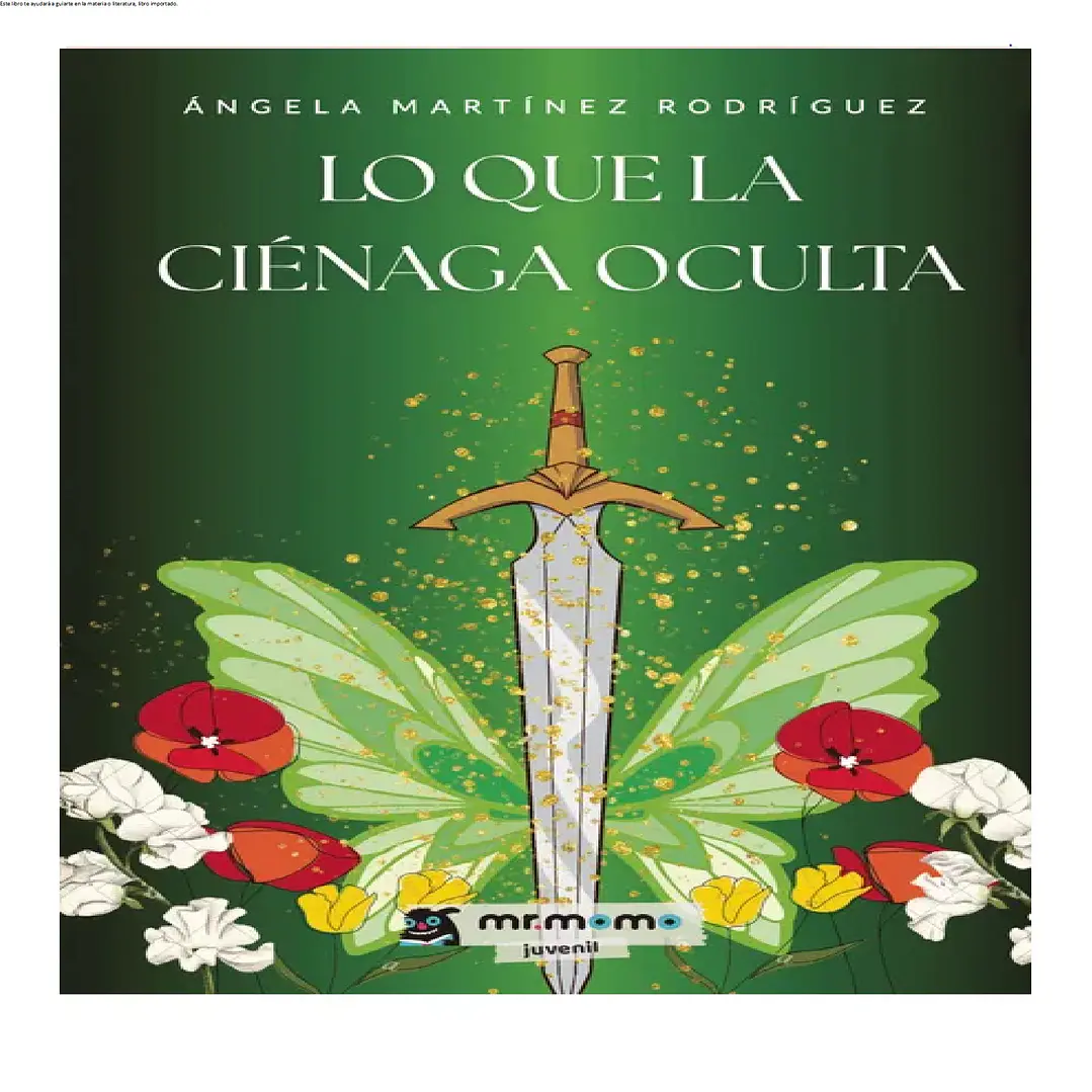 Lo que la ciénaga oculta 1