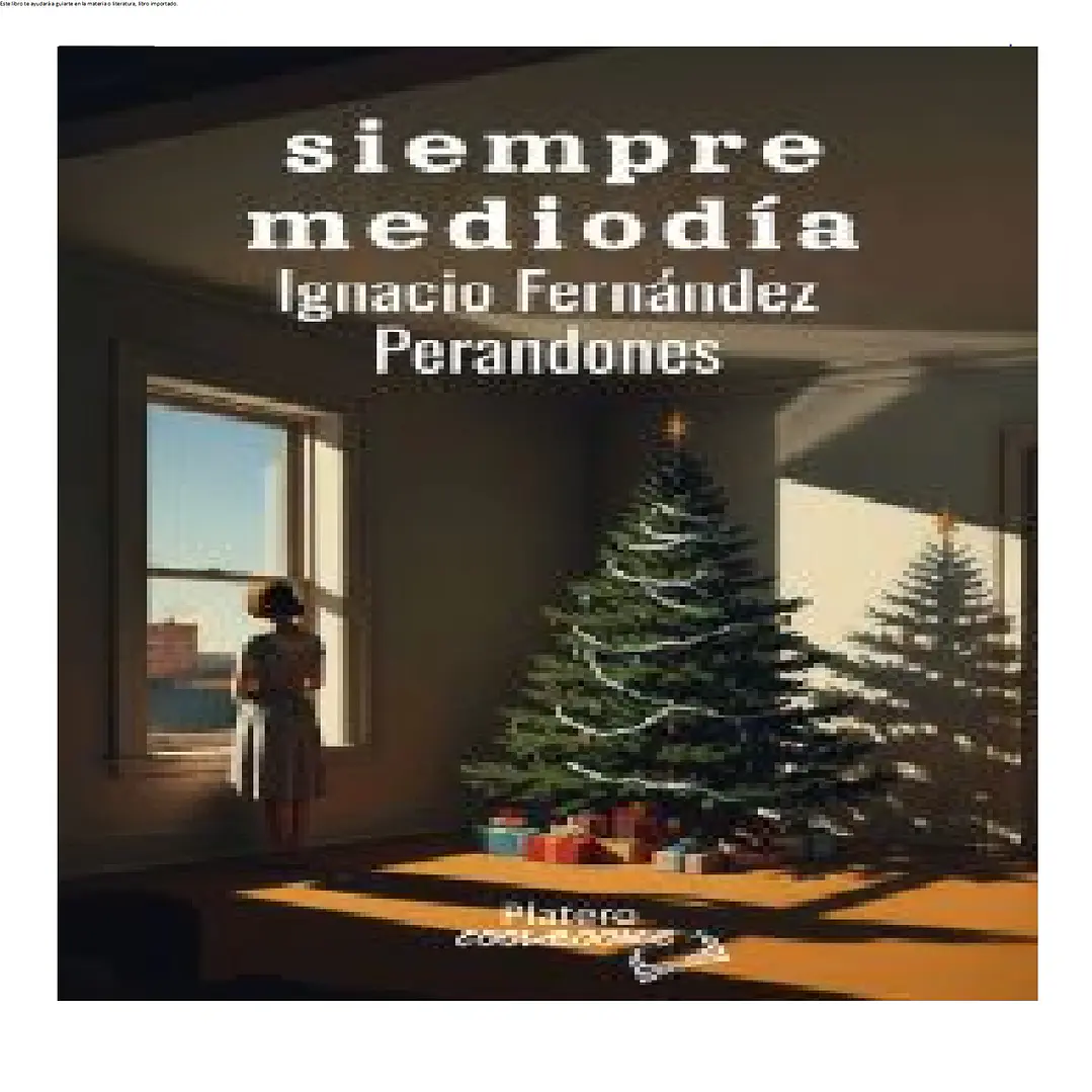 Siempre mediodía 1