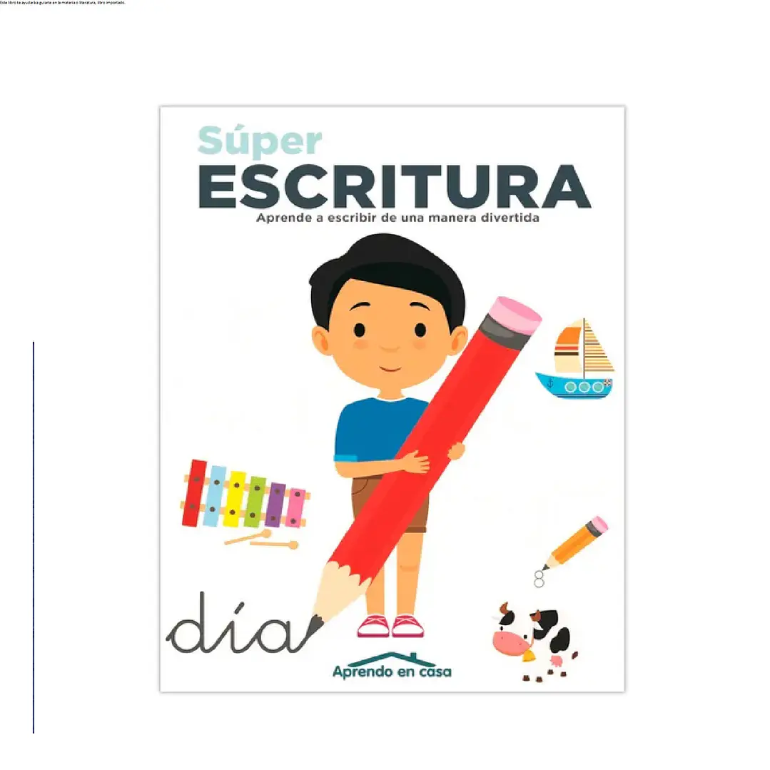 APRENDO EN CASA SÚPER ESCRITURA 1