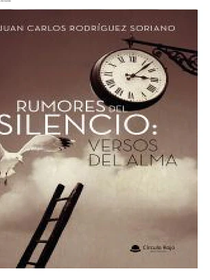 RUMORES DEL SILENCIO: VERSOS DEL ALMA