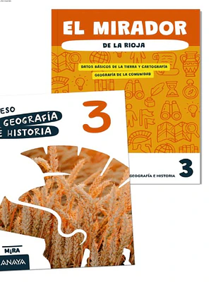 Geografía e Historia 3 + El mirador de La Rioja