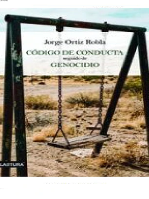 CODIGO DE CONDUCTA SEGUIDO DE GENOCIDIO