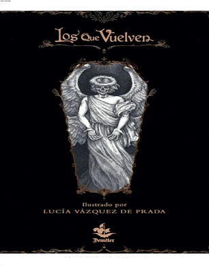 Los que vuelven: Antología de relatos de enterramientos prematuros