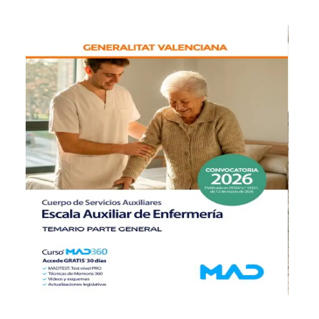 Escala Auxiliar de Enfermería (C2-03-03 Cuerpo de Servicios Auxiliares). Temario Parte General. 1