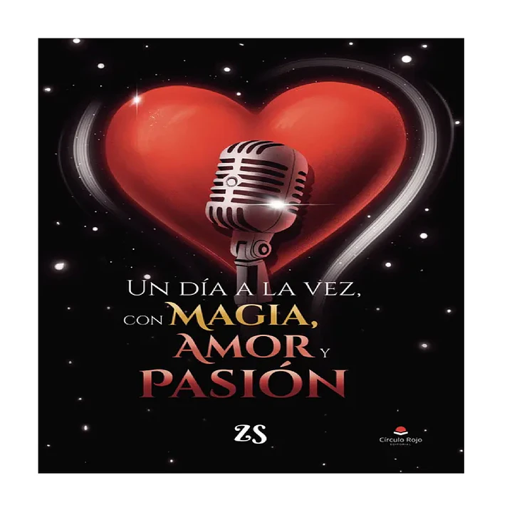 Un día a la vez, con magia, amor y pasión 1