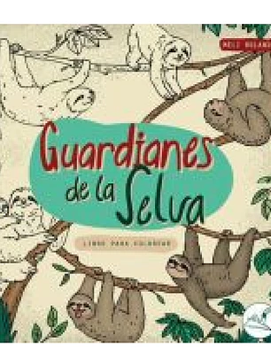 GUARDIANES DE LA SELVA