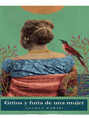 Gritos y furia de una mujer