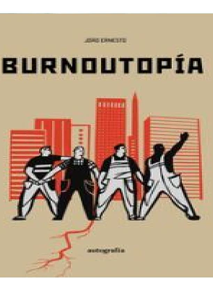 Burnoutopía