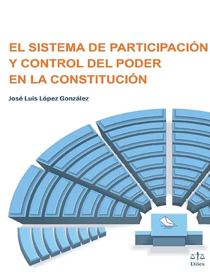 El sistema de participación y control del poder en la Constitución