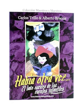 HABÍA OTRA VEZ... EL LADO OSCURO DE LOS CUENTOS INFANTILES