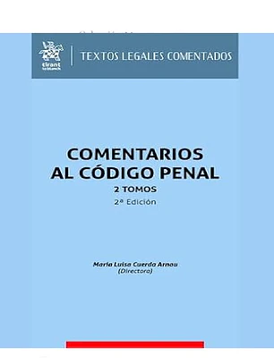 Comentarios al Código Penal 2 Tomos 2Âª Edición