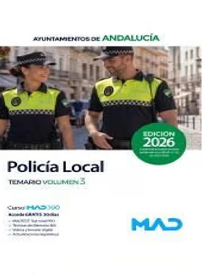 Policía Local de Andalucía. Nuevo programa (Decreto 8/2026, de 28 de enero). Temario volumen 3