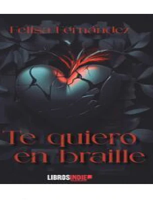 TE QUIERO EN BRAILLE