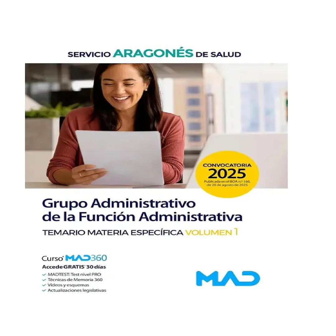 Grupo Administrativo de la Función Administrativa. Temario Materia Específica volumen 1. Servicio Aragonés de Salud (SALUD) 1