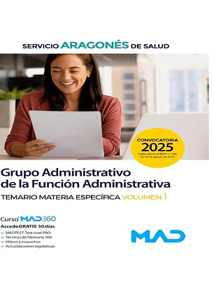 Grupo Administrativo de la Función Administrativa. Temario Materia Específica volumen 1. Servicio Aragonés de Salud (SALUD)