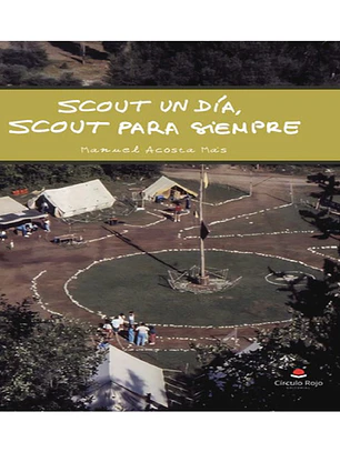 Scout un día, Scout para siempre