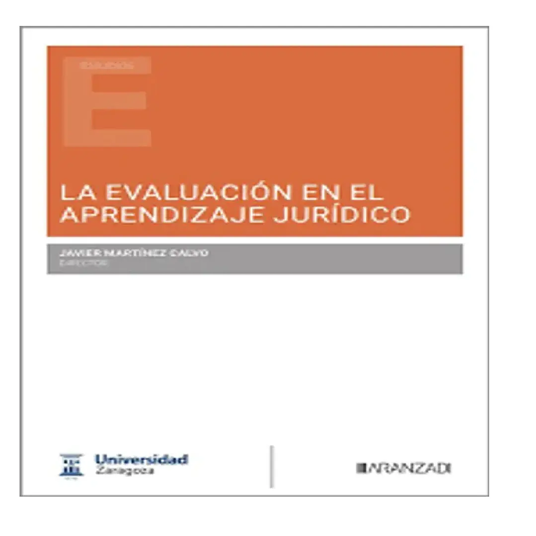 EVALUACIÓN EN EL APRENDIZAJE JURIDICO, LA.(ESTUDIOS) 1