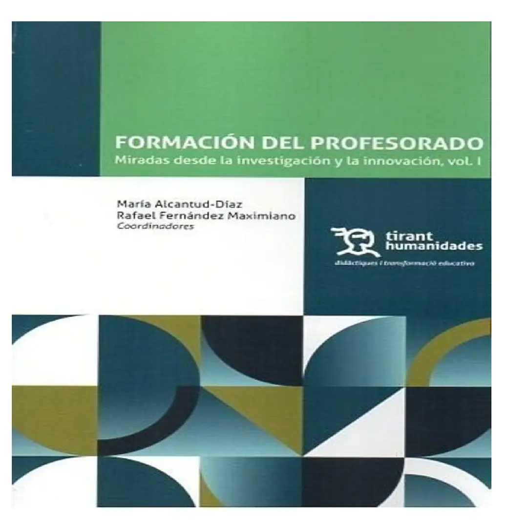 Formación del profesorado: Miradas desde la investigación 1