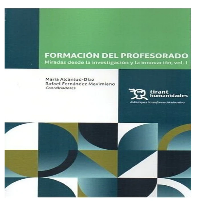 Formación del profesorado: Miradas desde la investigación 1