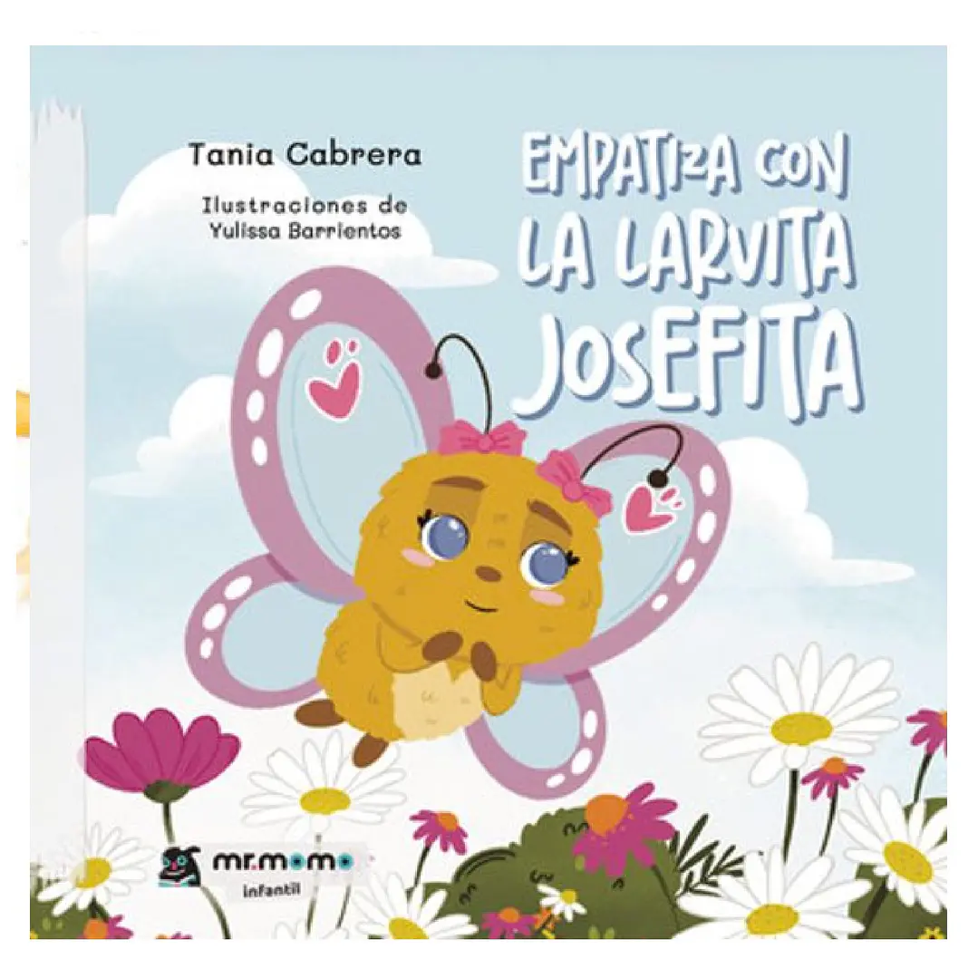 Empatiza con la larvita Josefita 1
