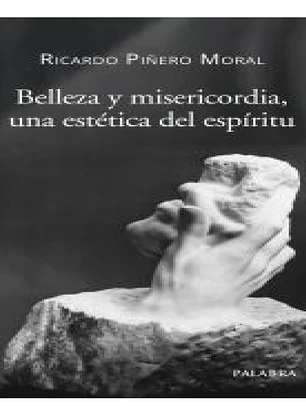 Belleza y Misericordia, una estética del espíritu