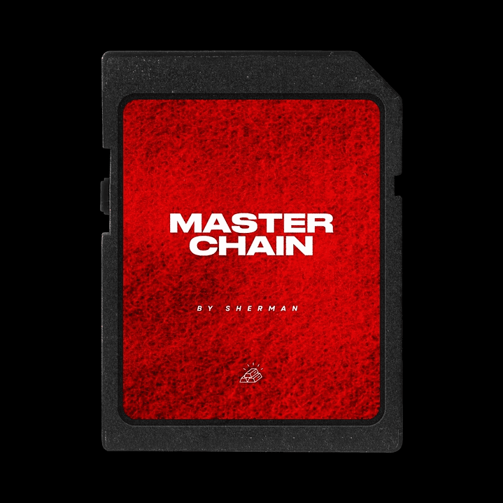 Master Chain 🎛️ by Sherman🕹️ 1