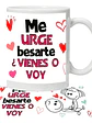 Tazón Amor Frases Me Urge Besarte Grafimax - Miniatura 1