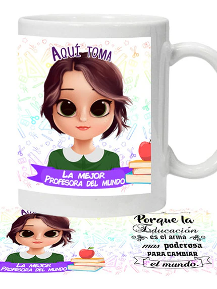 Tazón Aquí­ Toma La Mejor Profesora Personalizado Grafimax 1