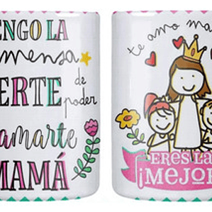 Tazón Dí­A De La Madre Suerte Llamarte Mamá Grafimax