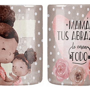 Tazón Dí­A De La Madre Tus Abrazos Lo Curan Todo Grafimax